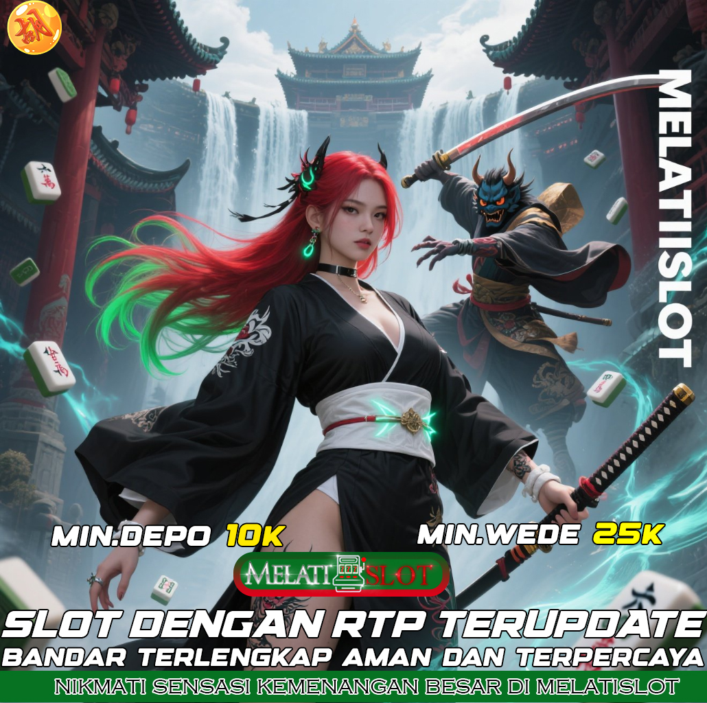 MELATISLOT Zona Slot Gacor Dengan Pola Scatter 100% Kena