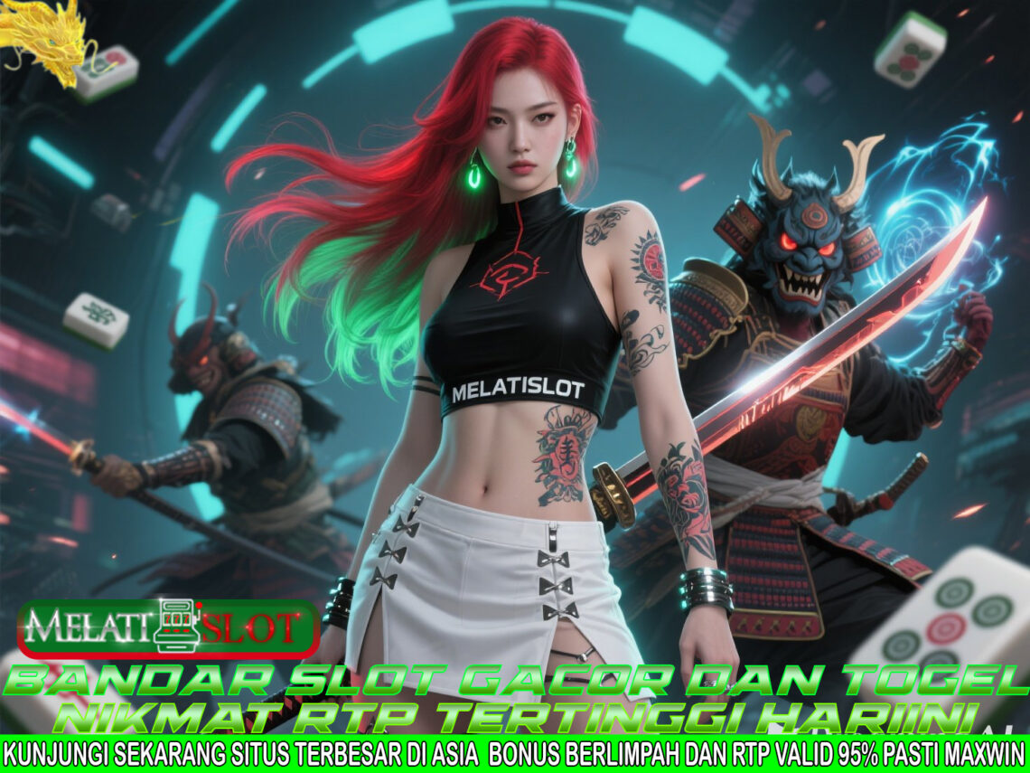 MELATISLOT Slot Maxwin Dengan Tampilan Game Terbaik 2025